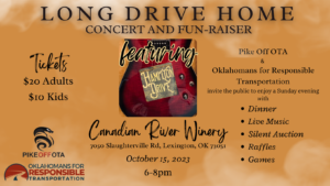 Come join us at the Canadian River Winery from 6-8 pm on Sunday, October 15th for our 2nd Annual Pike-Off OTA and Oklahomans for Responsible Transportation Family Fun-raiser featuring a concert from Hamilton Drive, excellent food, wine, raffles, auctions, lawn games and information on the latest news on Oklahoma transportation. Tickets are $20 adults & $10 kids and includes dinner and entertainment.
