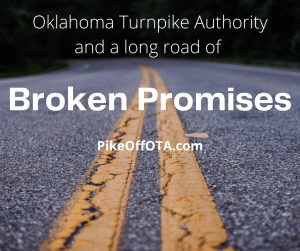 Text is shown over a cracked roadway and reads Oklahoma Turnpike Authority and a long road of broken promises